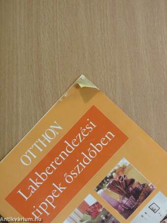 Otthon - Lakberendezési tippek őszidőben 2004. szeptember