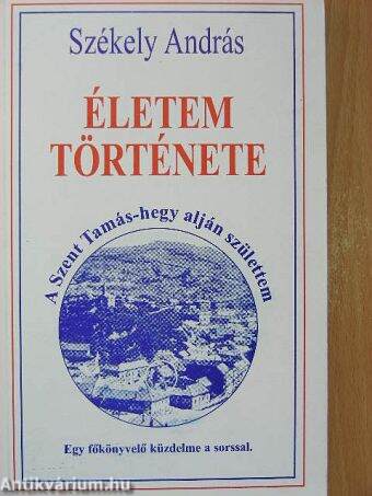 Életem története