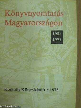 Könyvnyomtatás Magyarországon I-III. (minikönyv) (számozott)