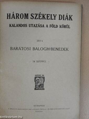 Három székely diák kalandos utazása a föld körül