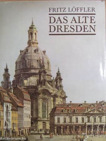 Das alte Dresden