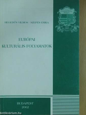 Európai kulturális folyamatok