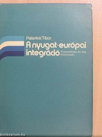 A nyugat-európai integráció