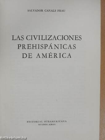 Las Civilizaciones Prehispánicas de América