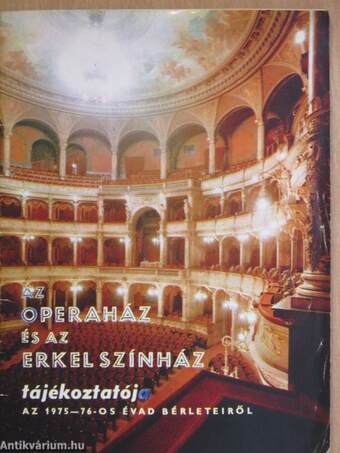 Az Operaház és az Erkel Színház tájékoztatója az 1975-76-os évad bérleteiről