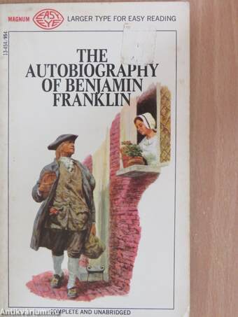 The autobiography of Benjamin Franklin