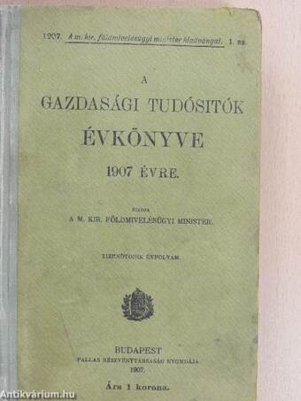 A gazdasági tudósitók évkönyve 1907 évre