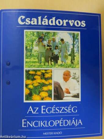 Családorvos-Az Egészség Enciklopédiája I-III. (nem teljes gyűjtemény)