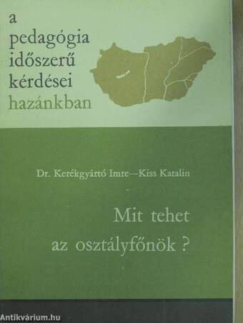 Mit tehet az osztályfőnök?