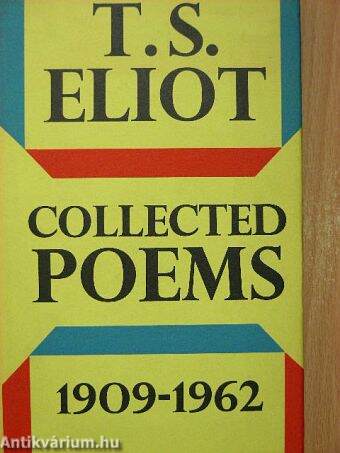 T. S. Eliot Collected Poems