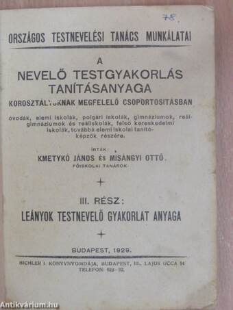 A nevelő testgyakorlás tanításanyaga III.