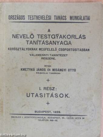 A nevelő testgyakorlás tanításanyaga I.