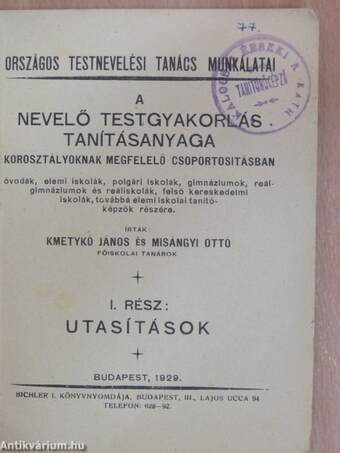 A nevelő testgyakorlás tanításanyaga I.