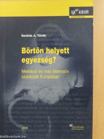 Börtön helyett egyezség?