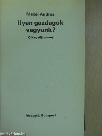 Ilyen gazdagok vagyunk?