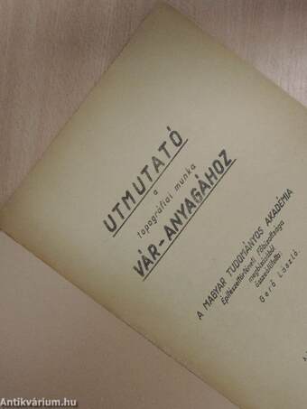 Utmutató a topográfiai munka vár-anyagához