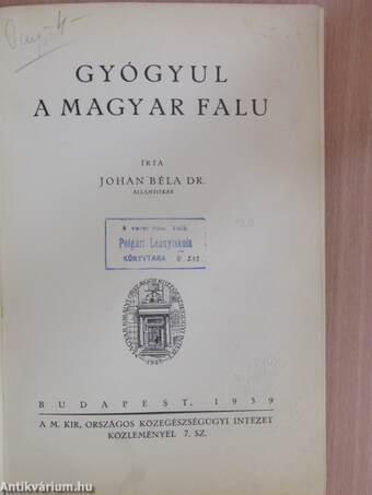 Gyógyul a magyar falu