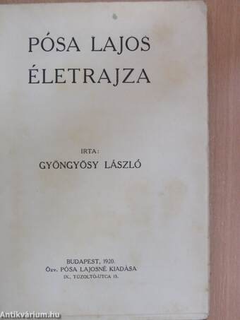 Pósa Lajos életrajza