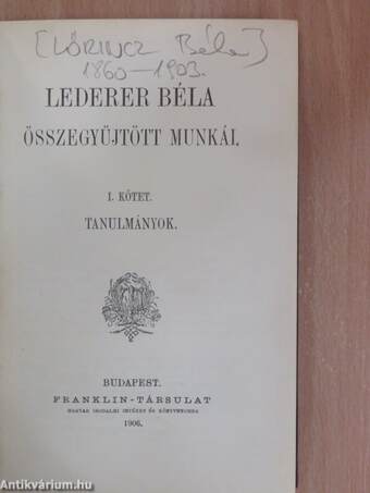 Lederer Béla összegyüjtött munkái I-IV.