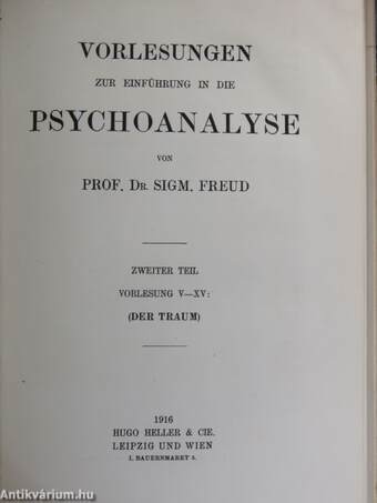 Vorlesungen zur Einführung in die Psychoanalyse I-II.