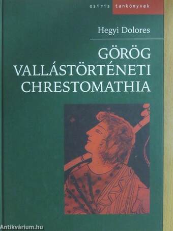 Görög vallástörténeti chrestomathia