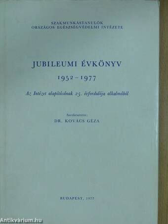 Jubileumi évkönyv 1952-1977