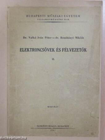 Elektroncsövek és félvezetők II.