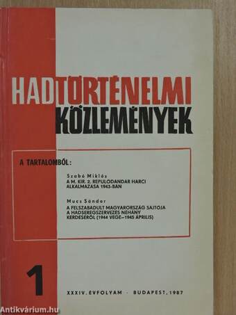 Hadtörténelmi Közlemények 1987/1-4.