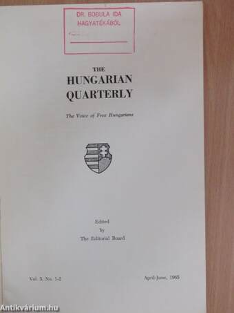 The Hungarian Quarterly April-June, 1965 (Bobula Ida hagyatékából)