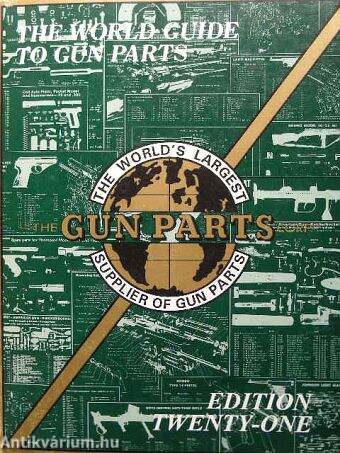 The World Guide to Gun Parts
