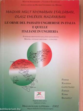 Magyar múlt nyomában Itáliában, olasz emlékek hazánkban