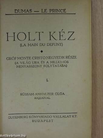 Holt kéz I-IV.