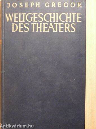 Weltgeschichte des theaters