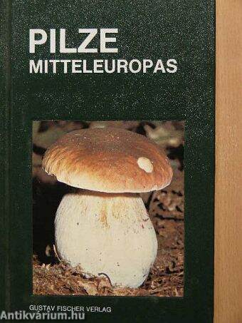 Pilze Mitteleuropas