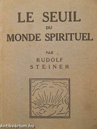 Le seuil du monde spirituel