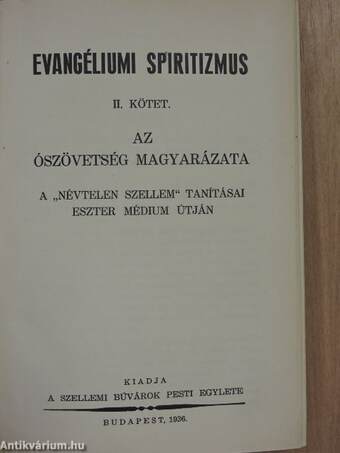 Evangéliumi spiritizmus II.