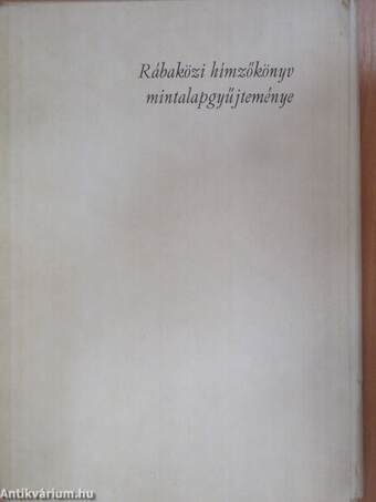 Rábaközi hímzőkönyv mintalapgyűjteménye (hiányos)