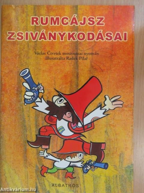 Rumcájsz zsiványkodásai