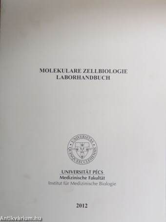 Molekulare Zellbiologie - Laborhandbuch