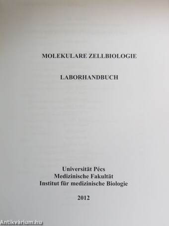 Molekulare Zellbiologie - Laborhandbuch