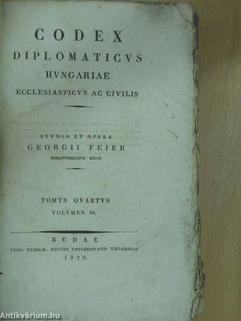Codex diplomaticus hungariae ecclesiasticus ac civilis IV/3. (töredék)