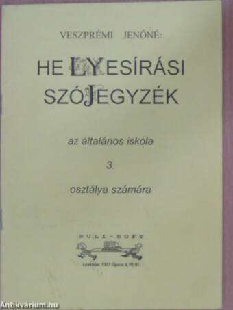 Helyesírási szójegyzék az általános iskola 3. osztálya számára