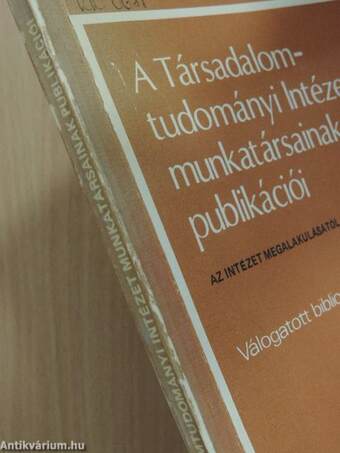 A Társadalomtudományi Intézet munkatársainak publikációi