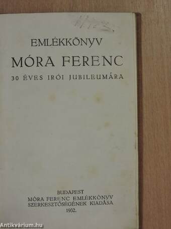 Emlékkönyv Móra Ferenc 30 éves irói jubileumára