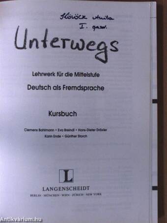 Unterwegs - Lehrwerk für die Mittelstufe - Kursbuch