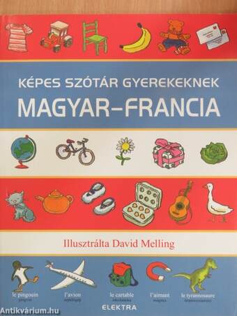 Magyar-francia képes szótár gyerekeknek