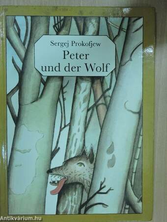 Peter und der Wolf