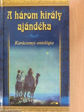 A három király ajándéka