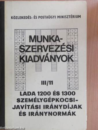 Lada 1200 és 1300 személygépkocsijavítási iránydíjak és iránynormák