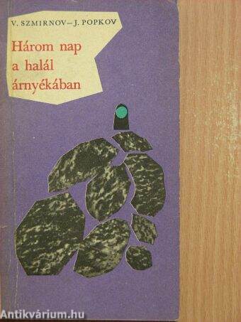 Három nap a halál árnyékában